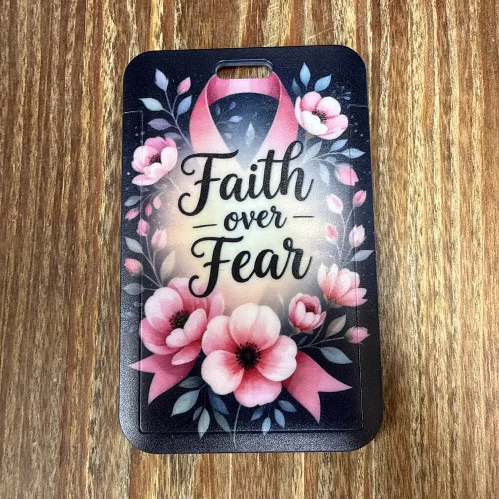 Faith over Fear Badge ID Holder